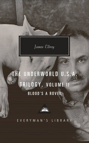 The Underworld U.S.A. Trilogy, Volume II: Blood's A Rover (Everyman's Library Contemporary Classics Series) used book depot
