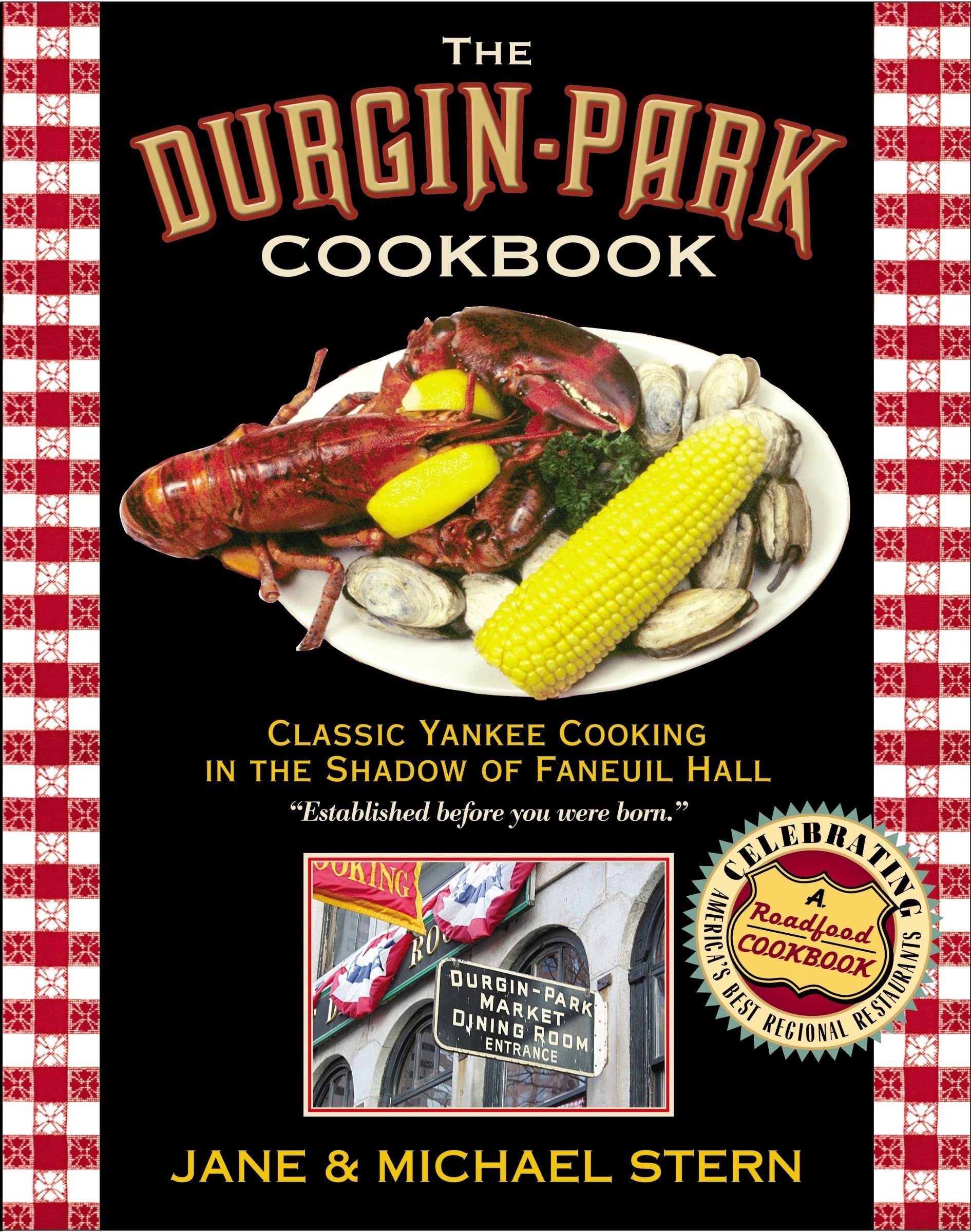 The Durgin-Park Cookbook: Classic Yankee Cooking in the Shadow of Faneuil Hall used book depot