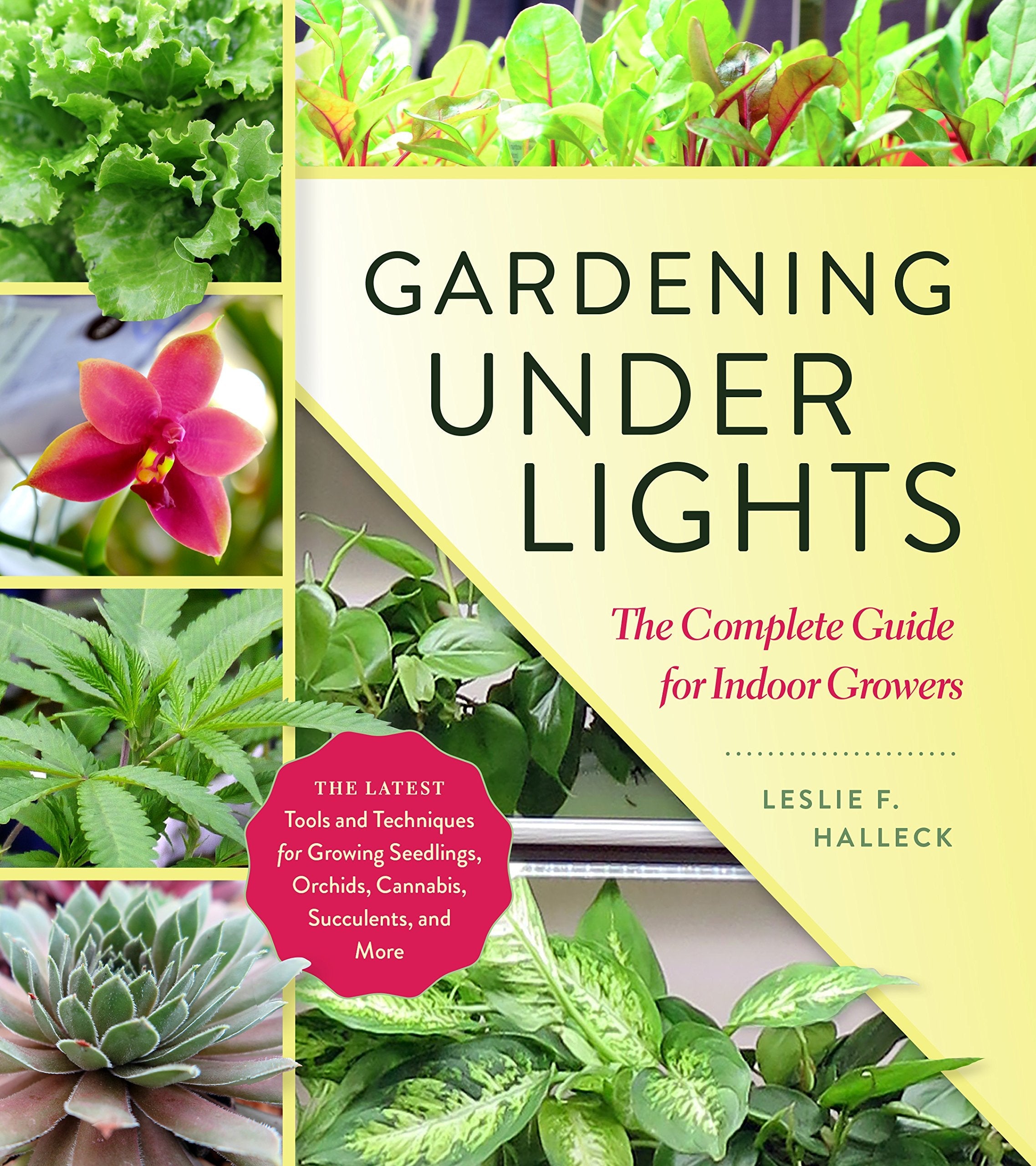 Gardening Under Lights: The Complete Guide for Indoor Growers used book depot