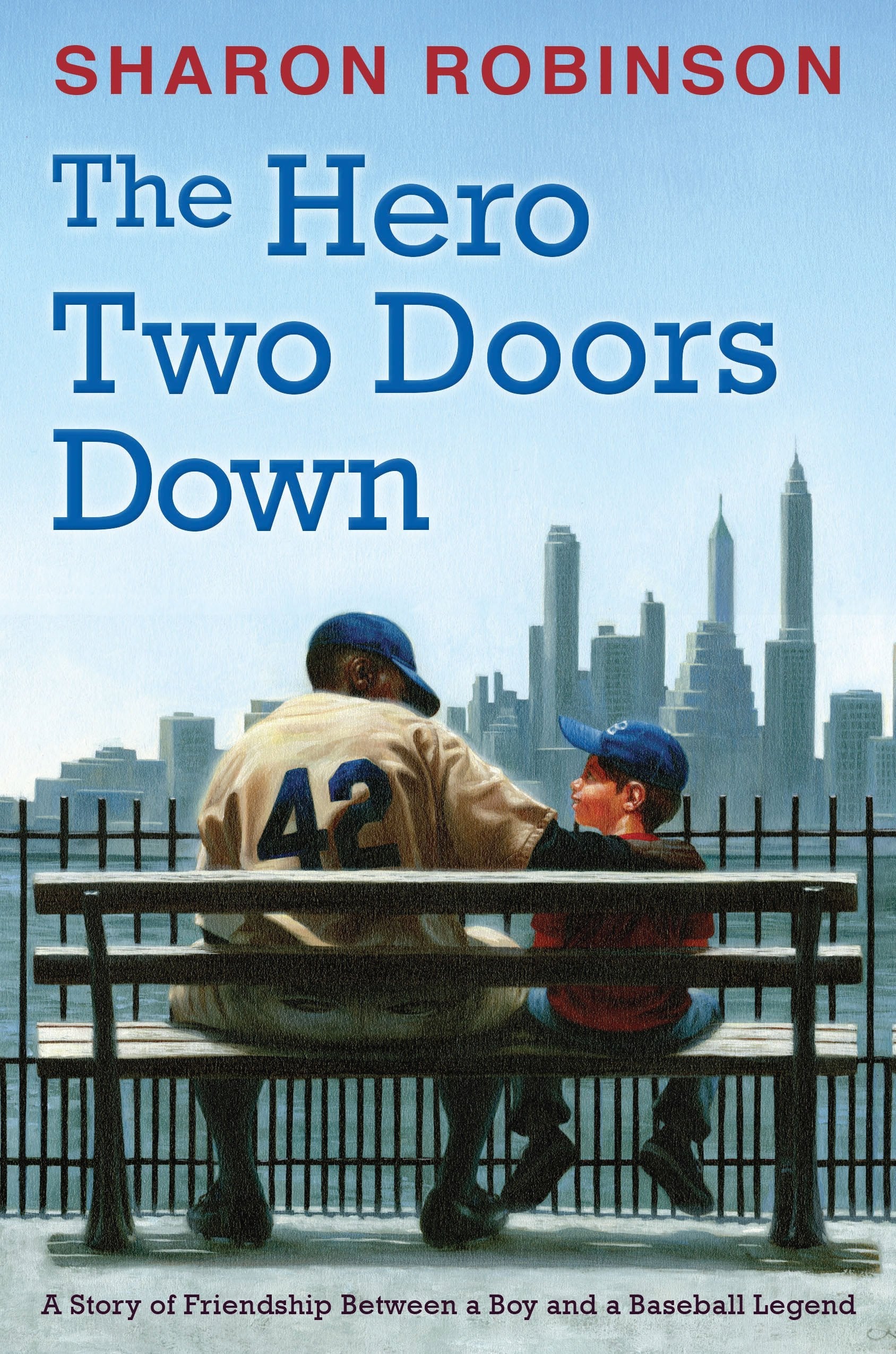 The Hero Two Doors Down: Based on the True Story of Friendship between a Boy and a Baseball Legend used book depot