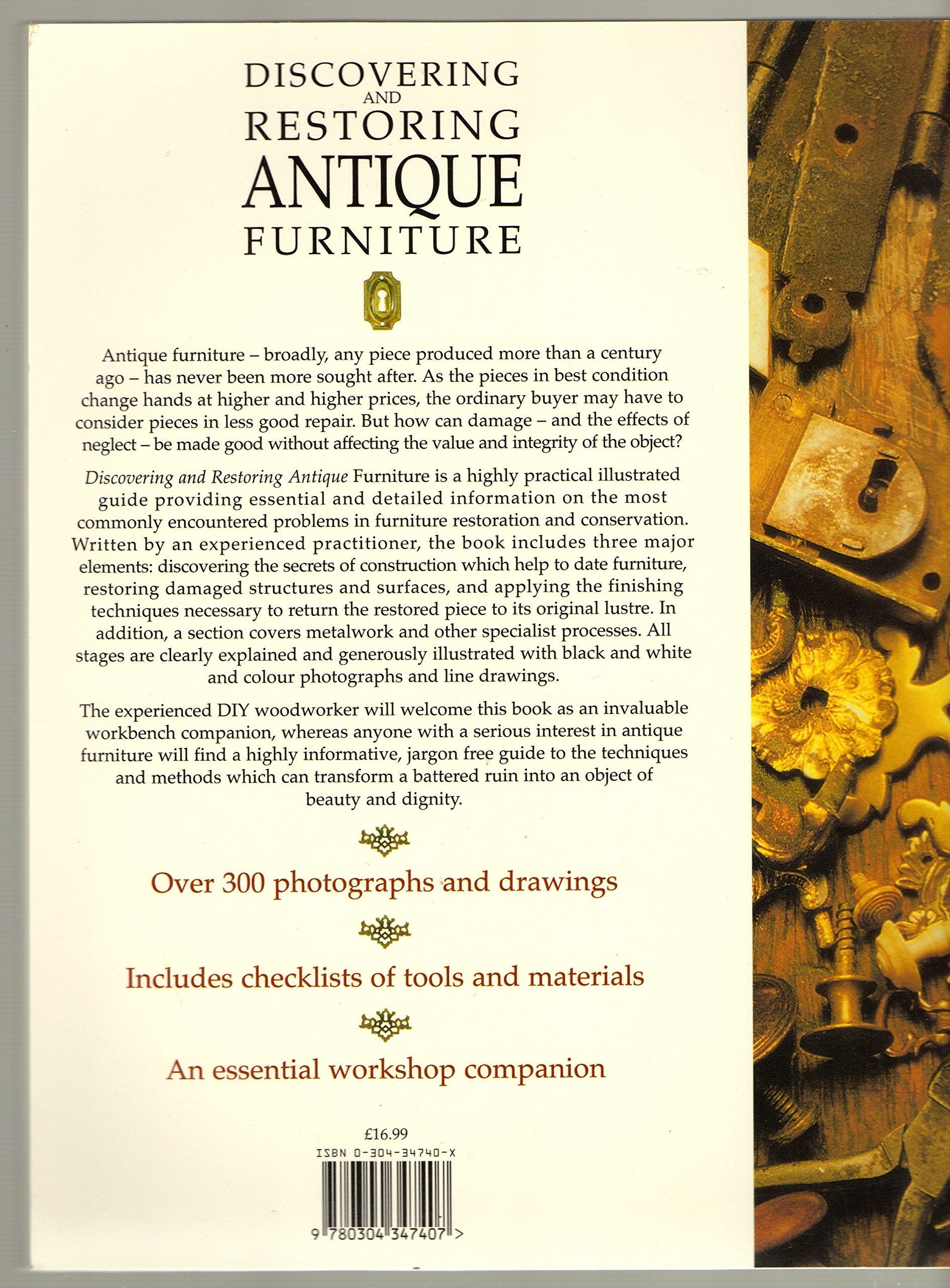 Discovering and Restoring Antique Furniture: A Practical Illustrated Guide for the Buyer and Restorer of Period Antique Furniture used book depot