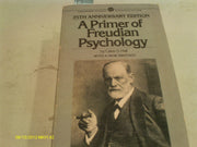 A Primer of Freudian Psychology used book depot