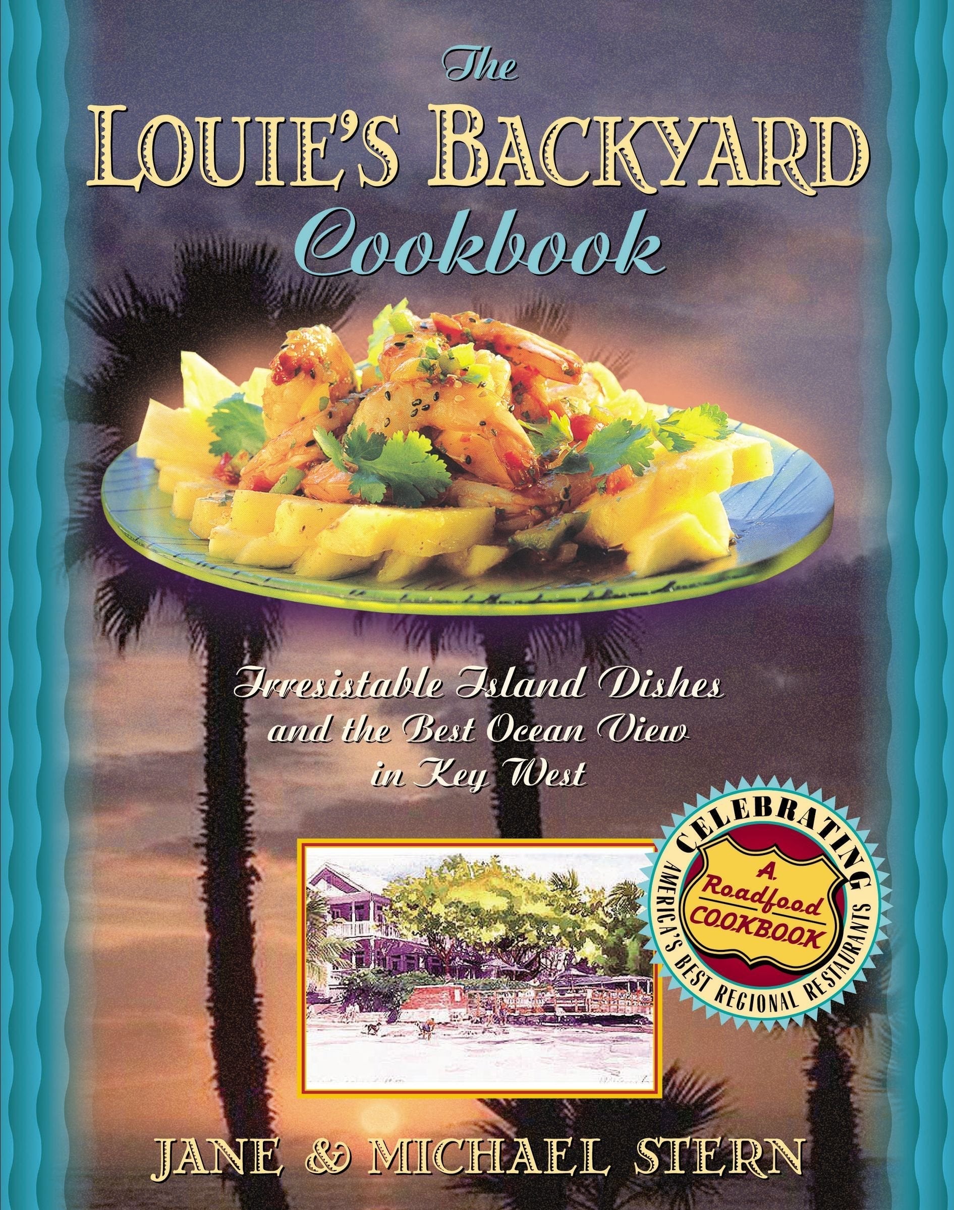 The Louie's Backyard Cookbook used book depot