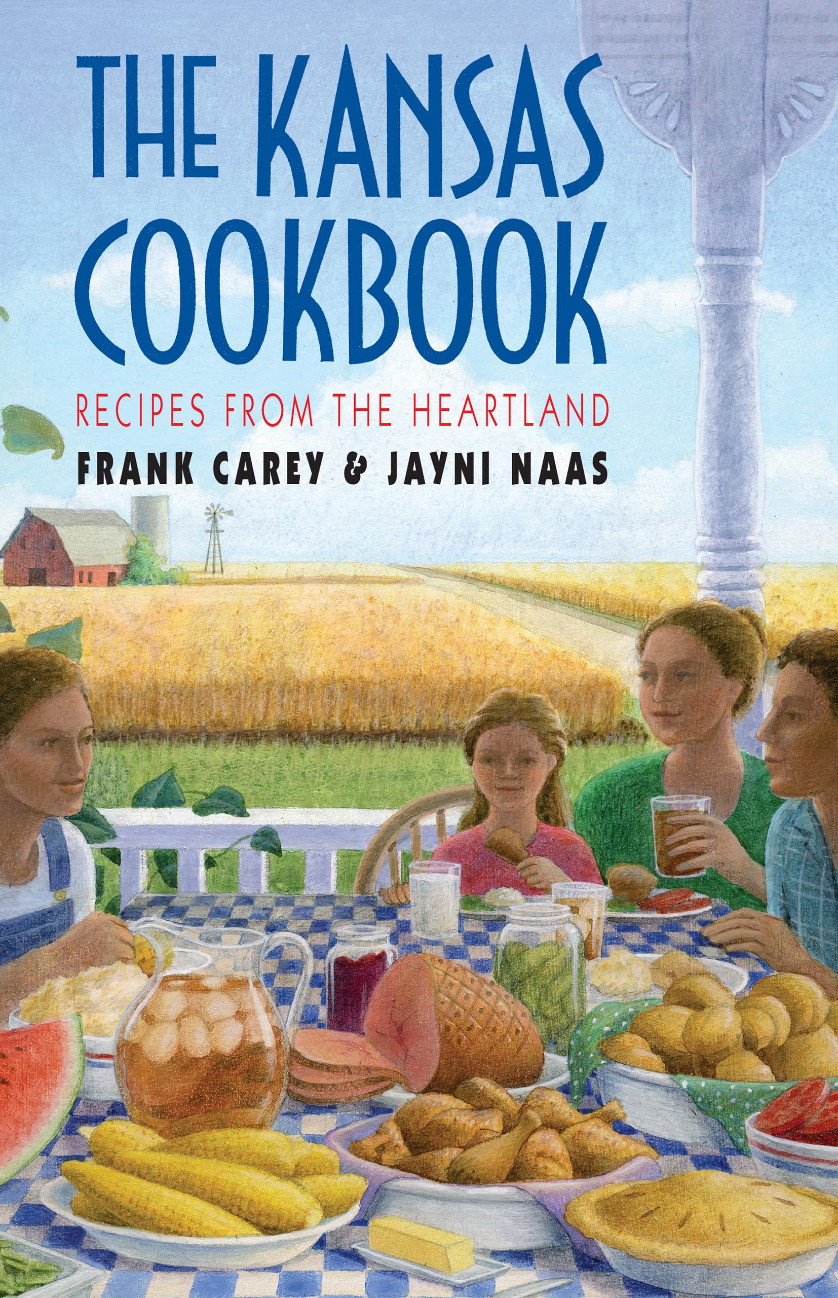 The Kansas Cookbook: Recipes from the Heartland used book depot