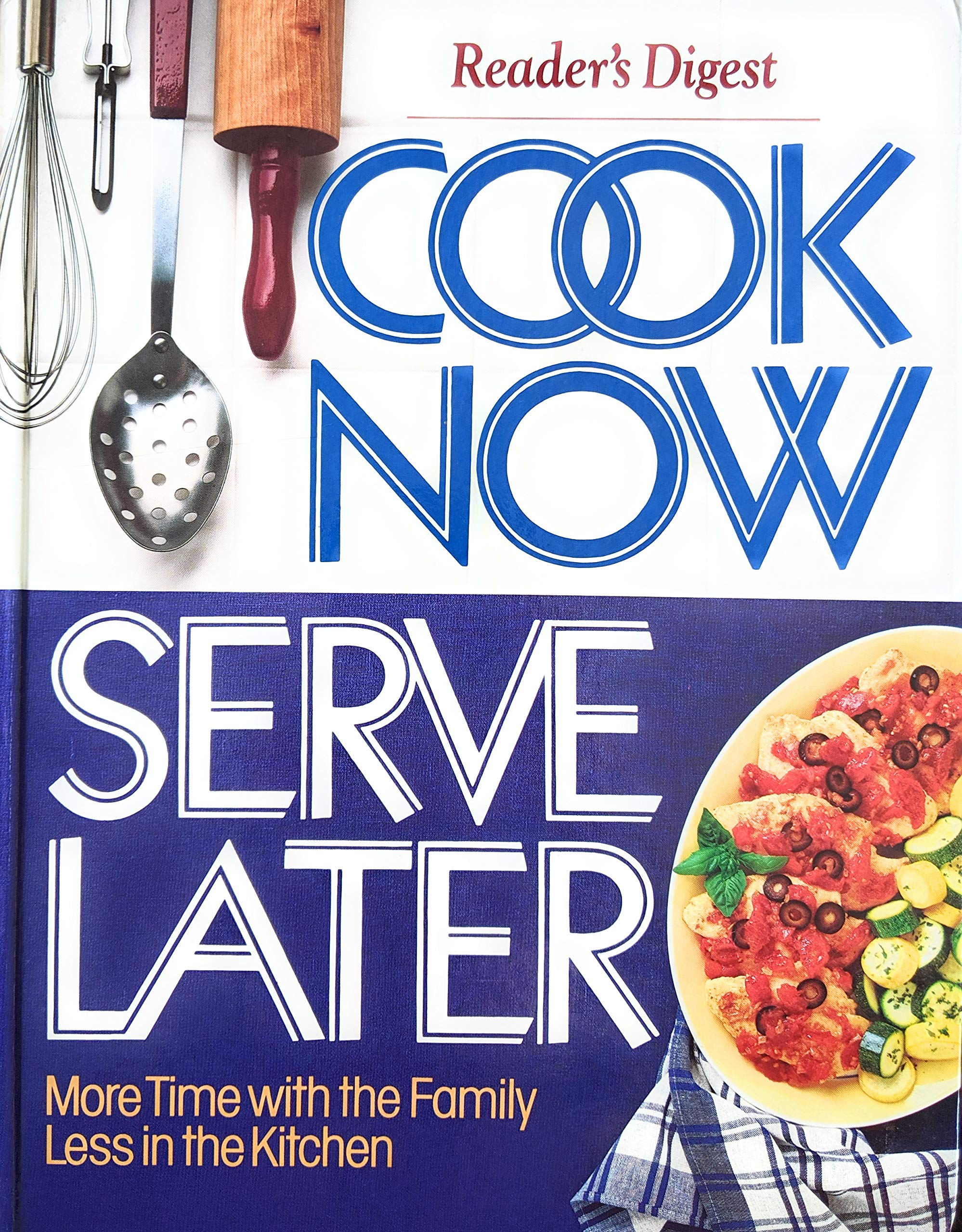 Cook Now Serve Later used book depot