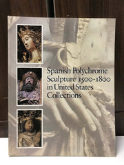 Spanish Polychrome Sculpture 1500-1800: In United States Collections used book depot