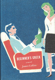 Beginner's Greek: A Novel used book depot