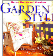 Garden Style ---Better Homes and Gardens used book depot