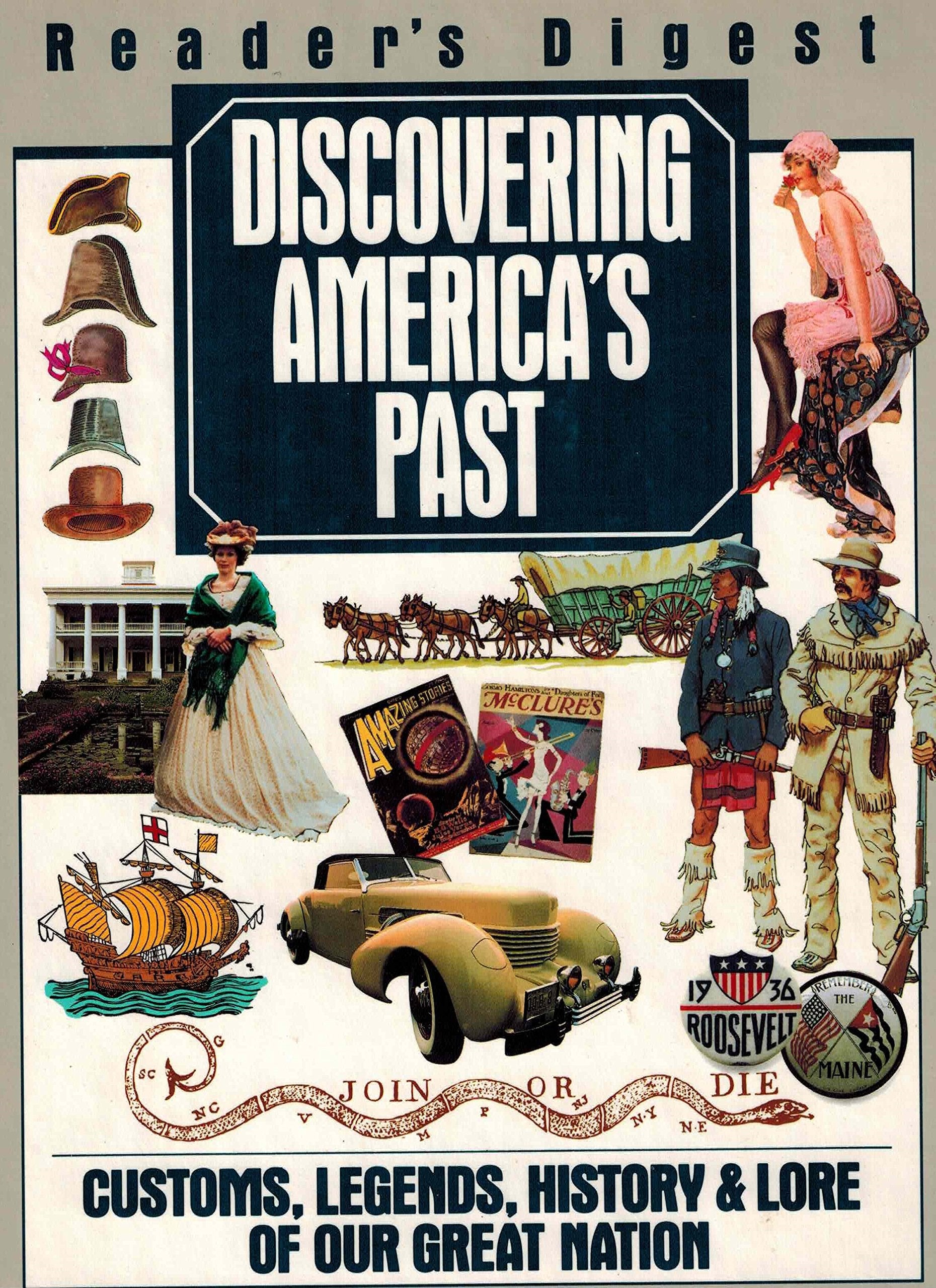 Discovering America's Past: Customs, Legends, History & Lore of our Great Nation used book depot