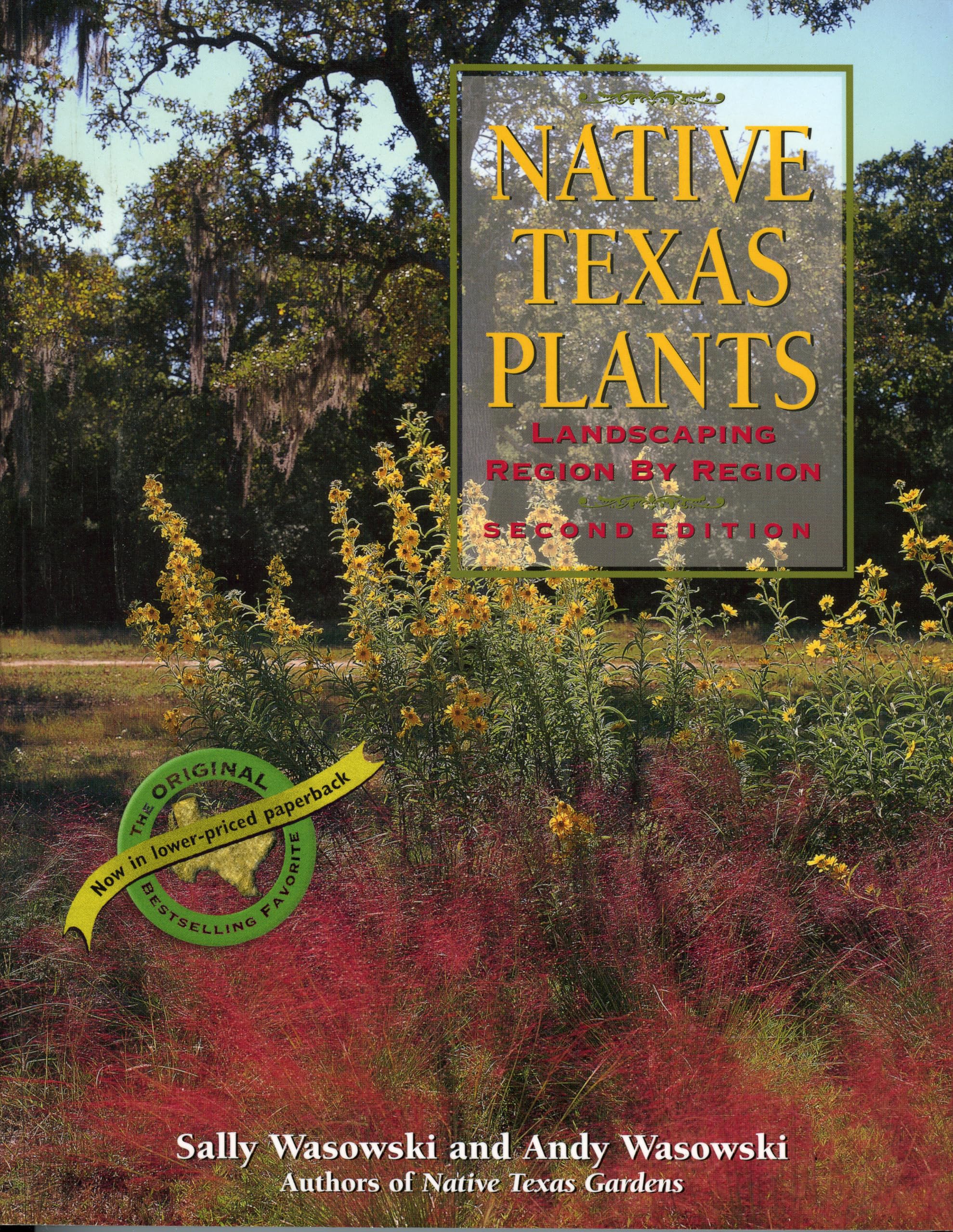 Native Texas Plants: Landscaping Region by Region used book depot