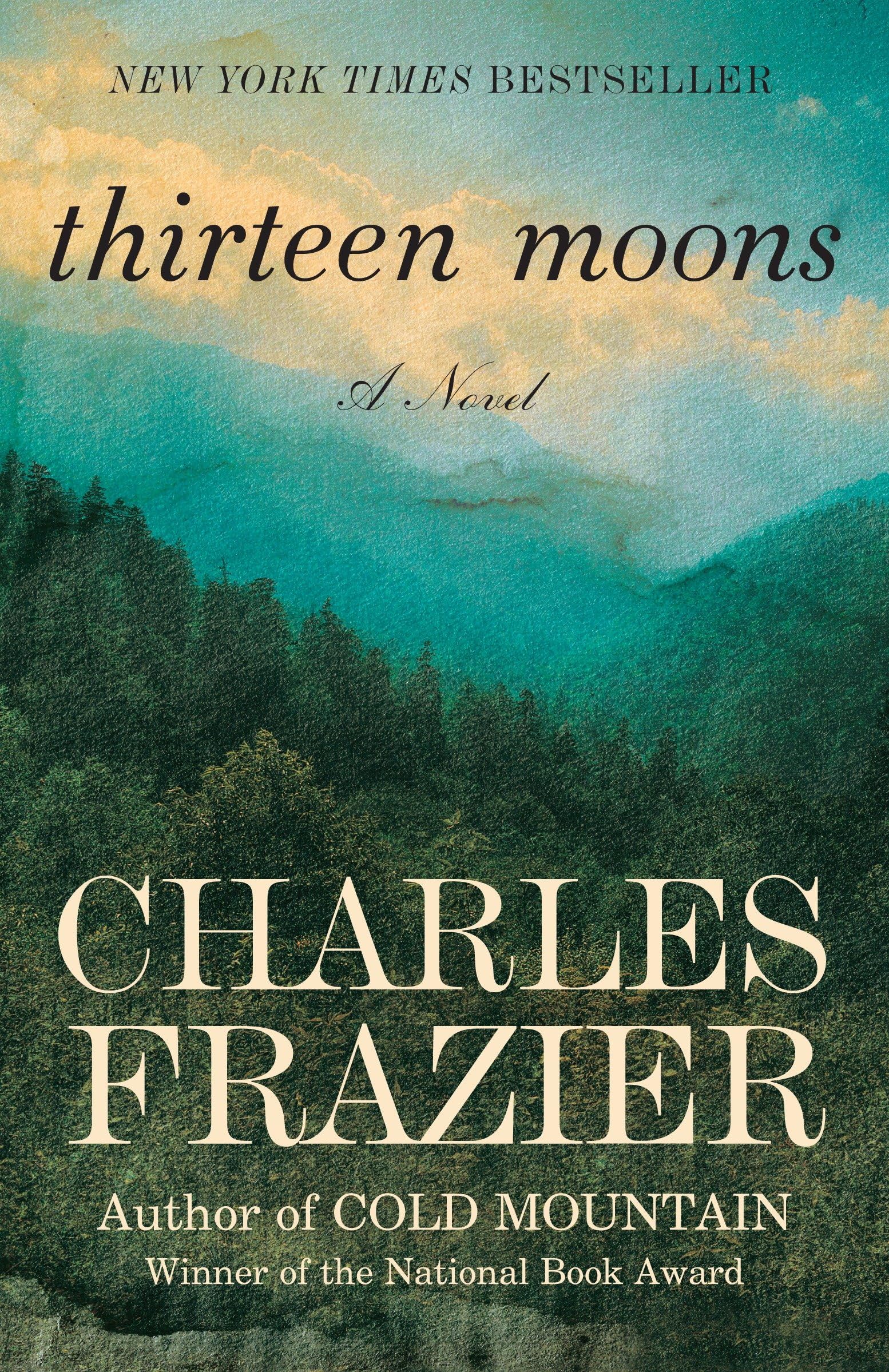 Thirteen Moons: A Novel used book depot