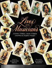 Lives of the Musicians: Good Times, Bad Times (and What the Neighbors Thought) used book depot