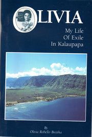 Olivia: My Life of Exile in Kalaupapa used book depot