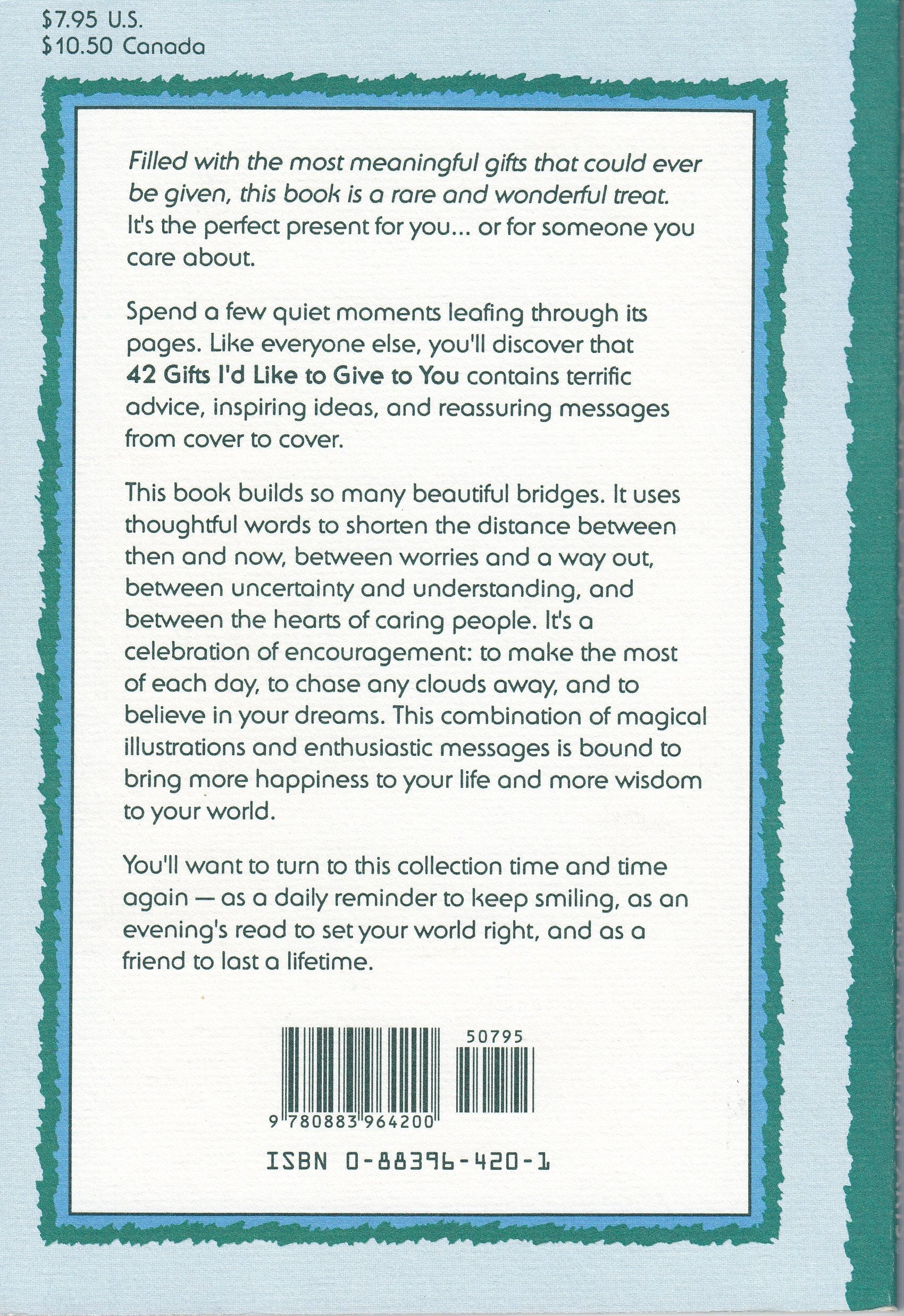 42 Gifts I'd Like to Give to You: A Guidebook of Wonderful Thoughts to Carry Along on Your Journey Through Life used book depot
