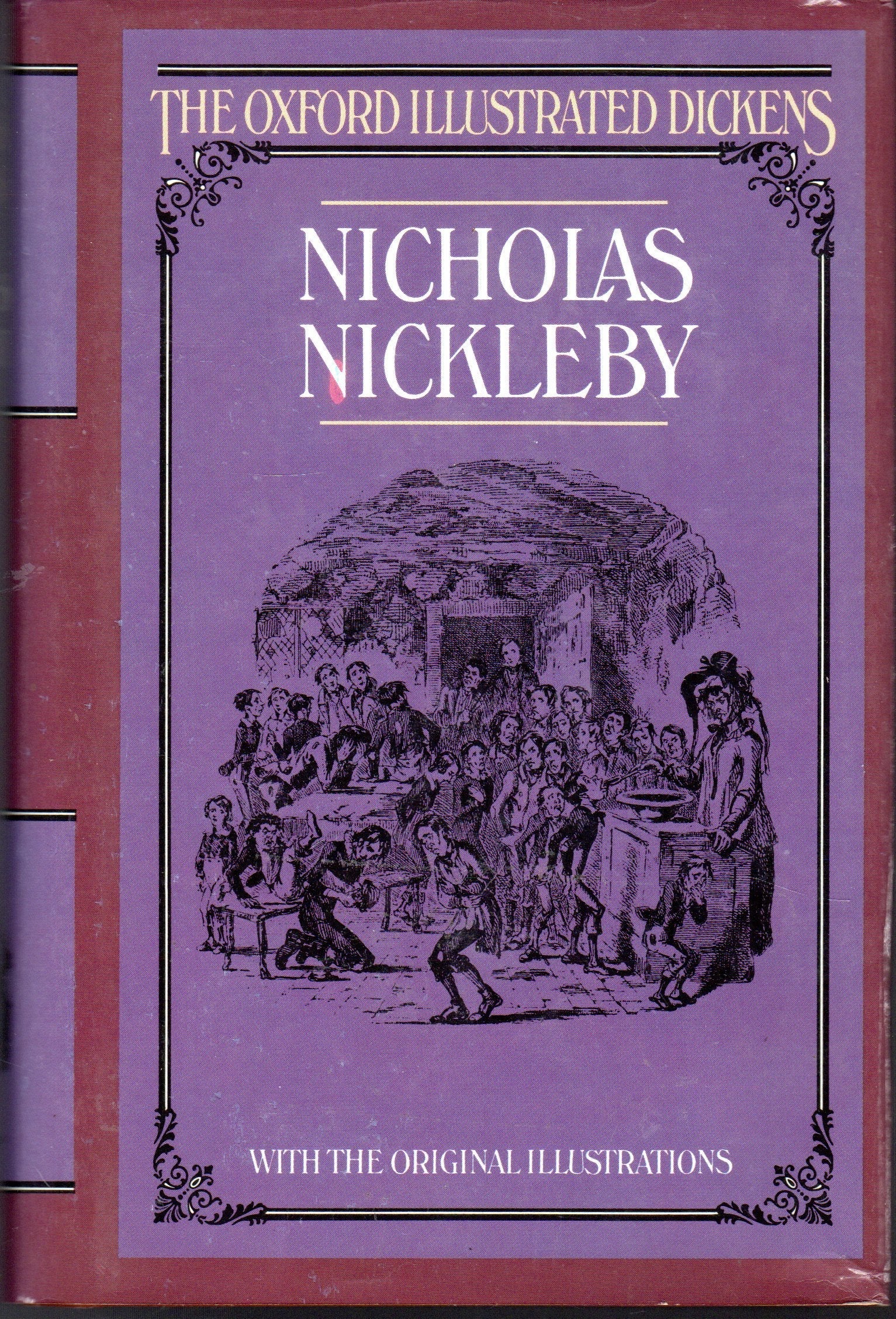 Nicholas Nickleby (Oxford Illustrated Dickens) used book depot