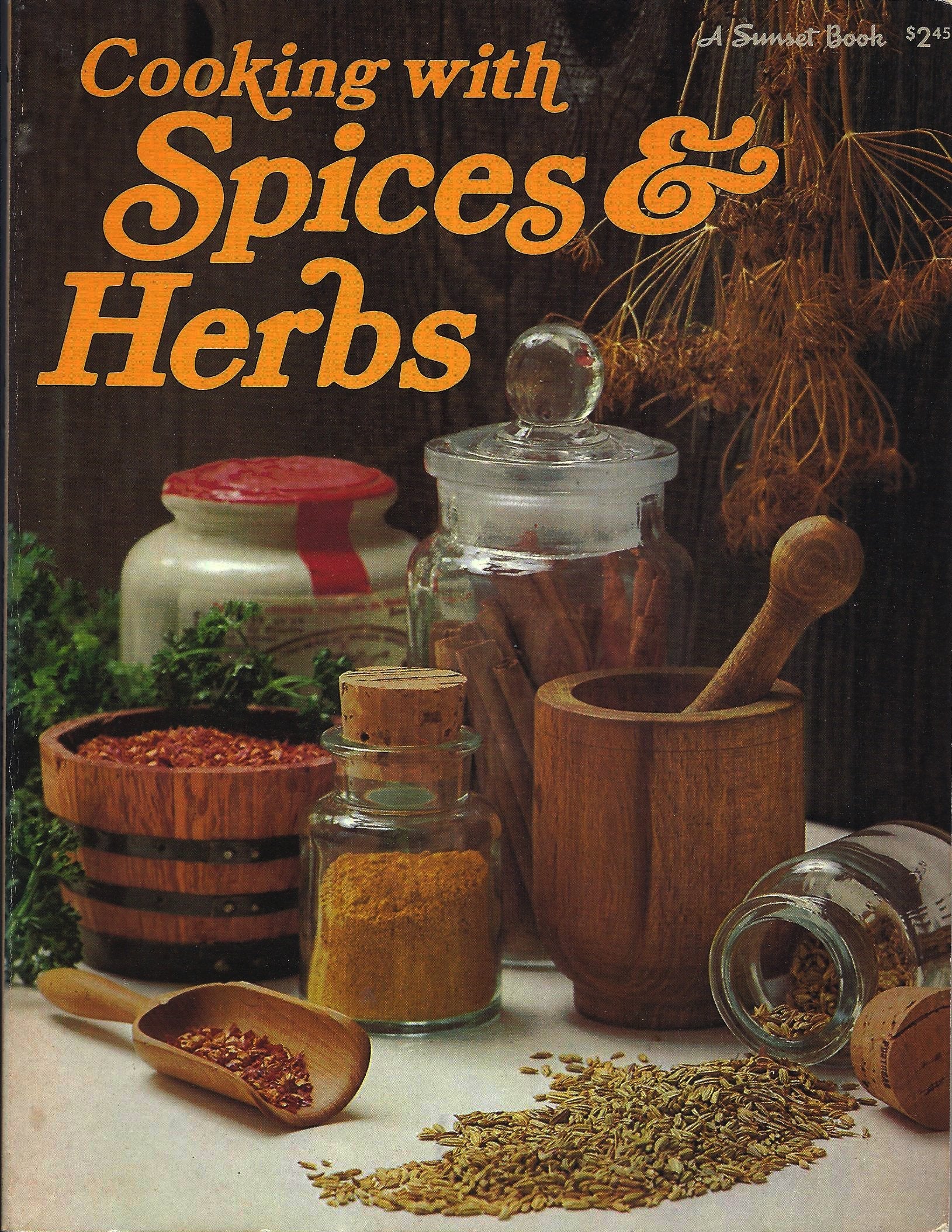 Cooking with spices & herbs, (A Sunset book) used book depot
