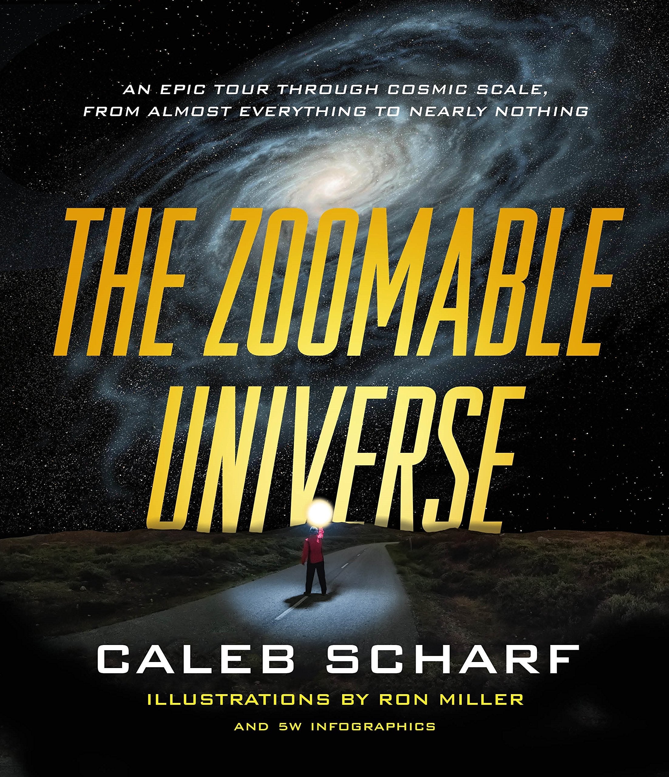 The Zoomable Universe: An Epic Tour Through Cosmic Scale, from Almost Everything to Nearly Nothing used book depot