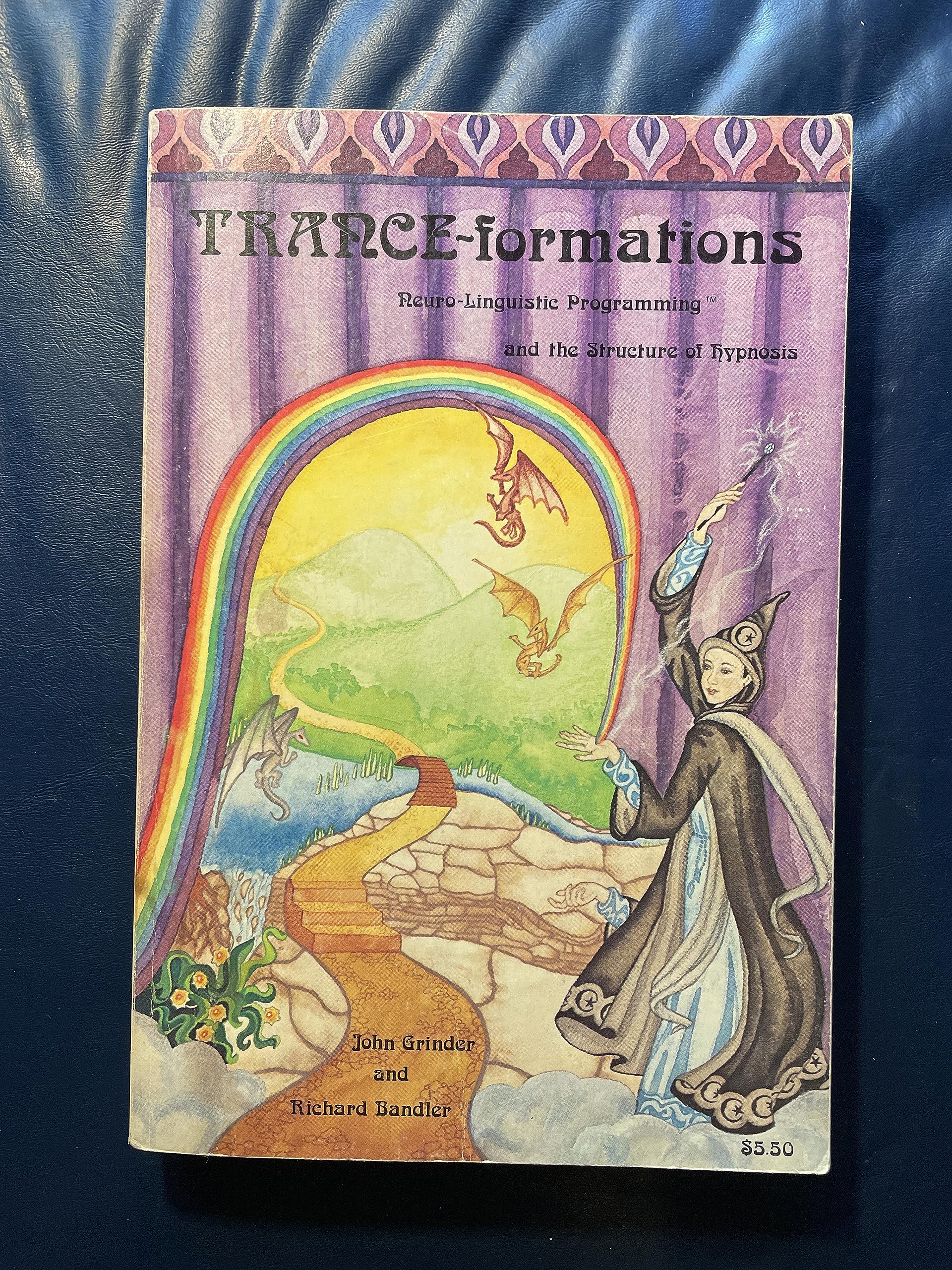 Trance-Formations: Neuro-Linguistic Programming and the Structure of Hypnosis used book depot