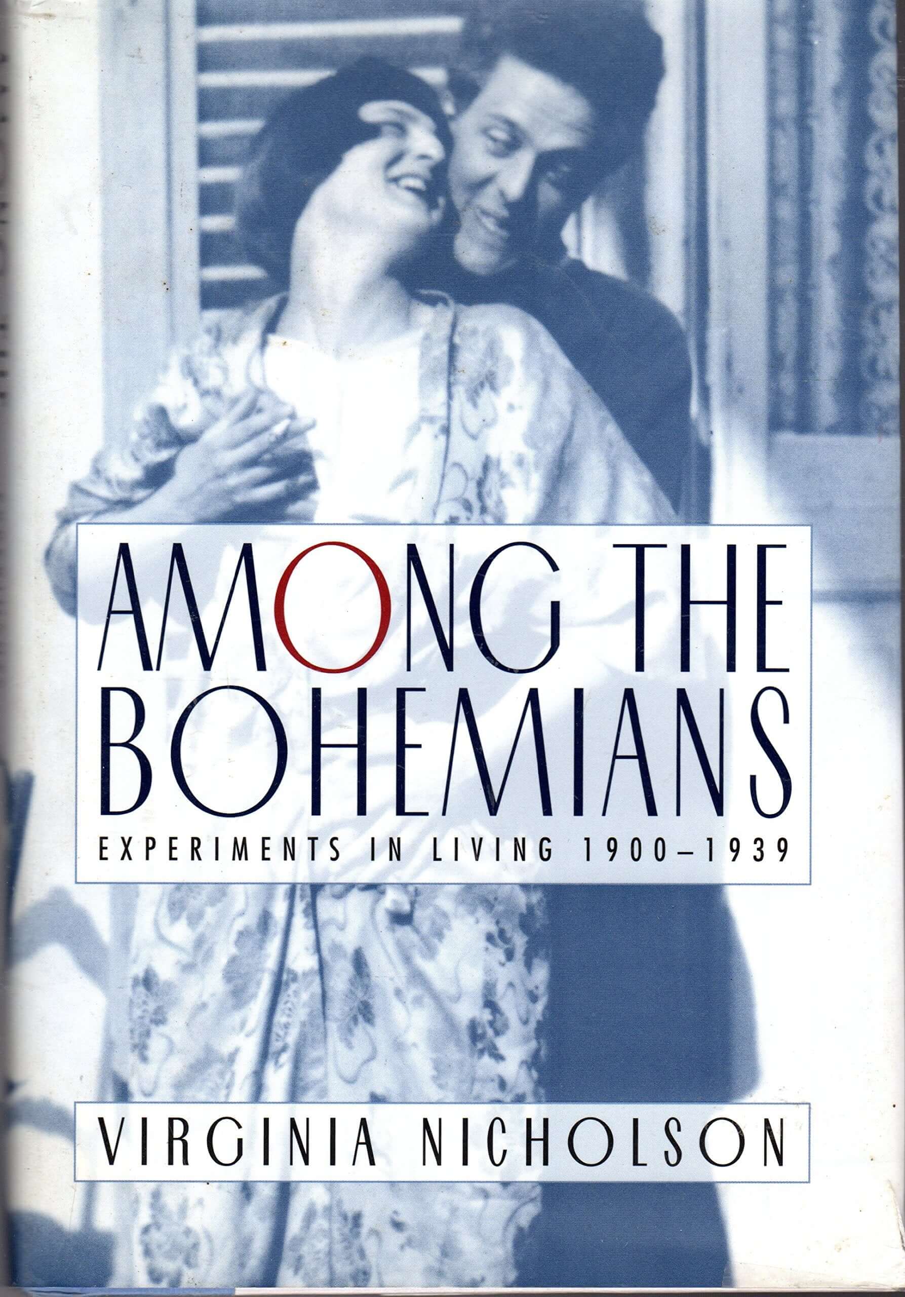 Among the Bohemians: Experiments in Living 1900-1939 used book depot
