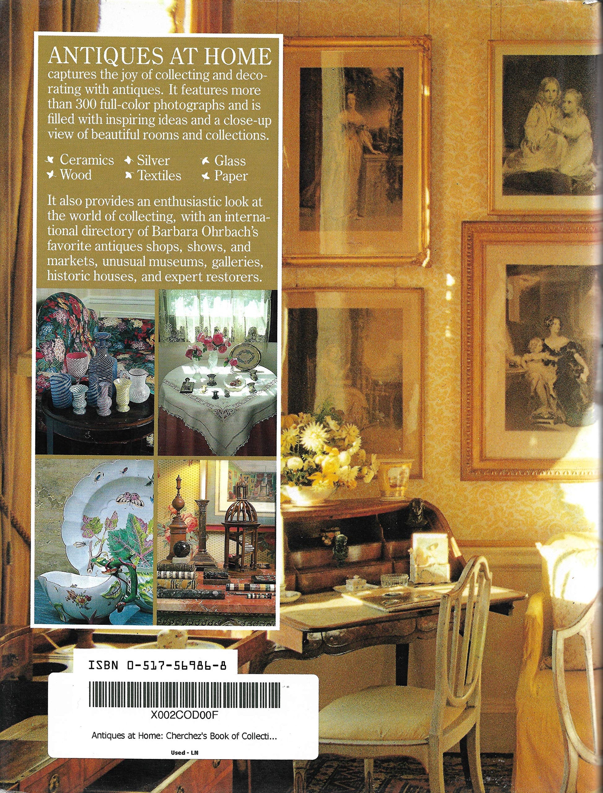 Antiques at Home: Cherchez's Book of Collecting and Decorating with Antiques used book depot