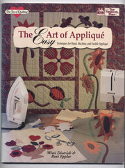 The Easy Art of Applique: Techniques for Hand, Machine, and Fusible Applique (The Joy of Quilting) used book depot