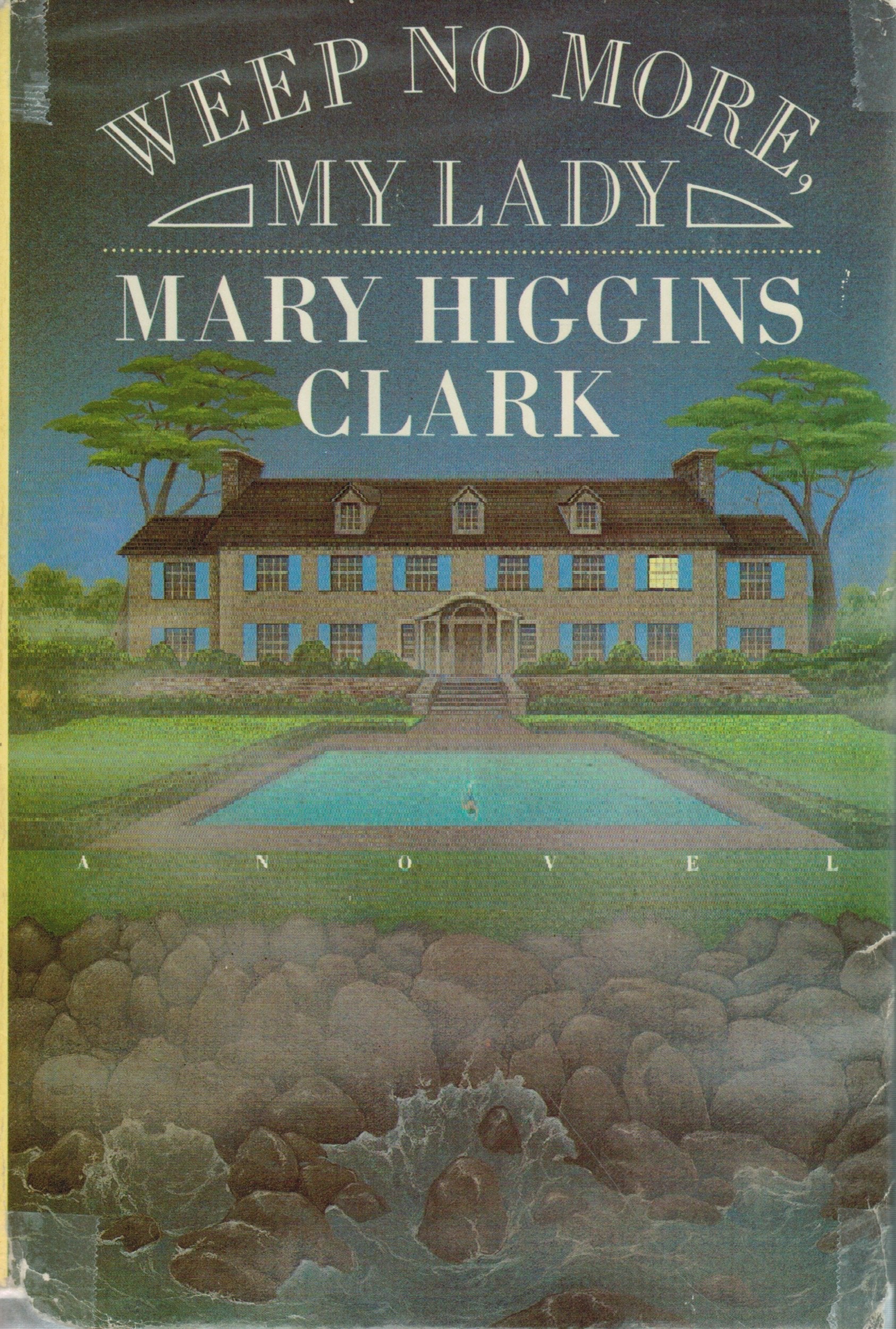 Weep No More My Lady 1ST Edition Inscribed used book depot