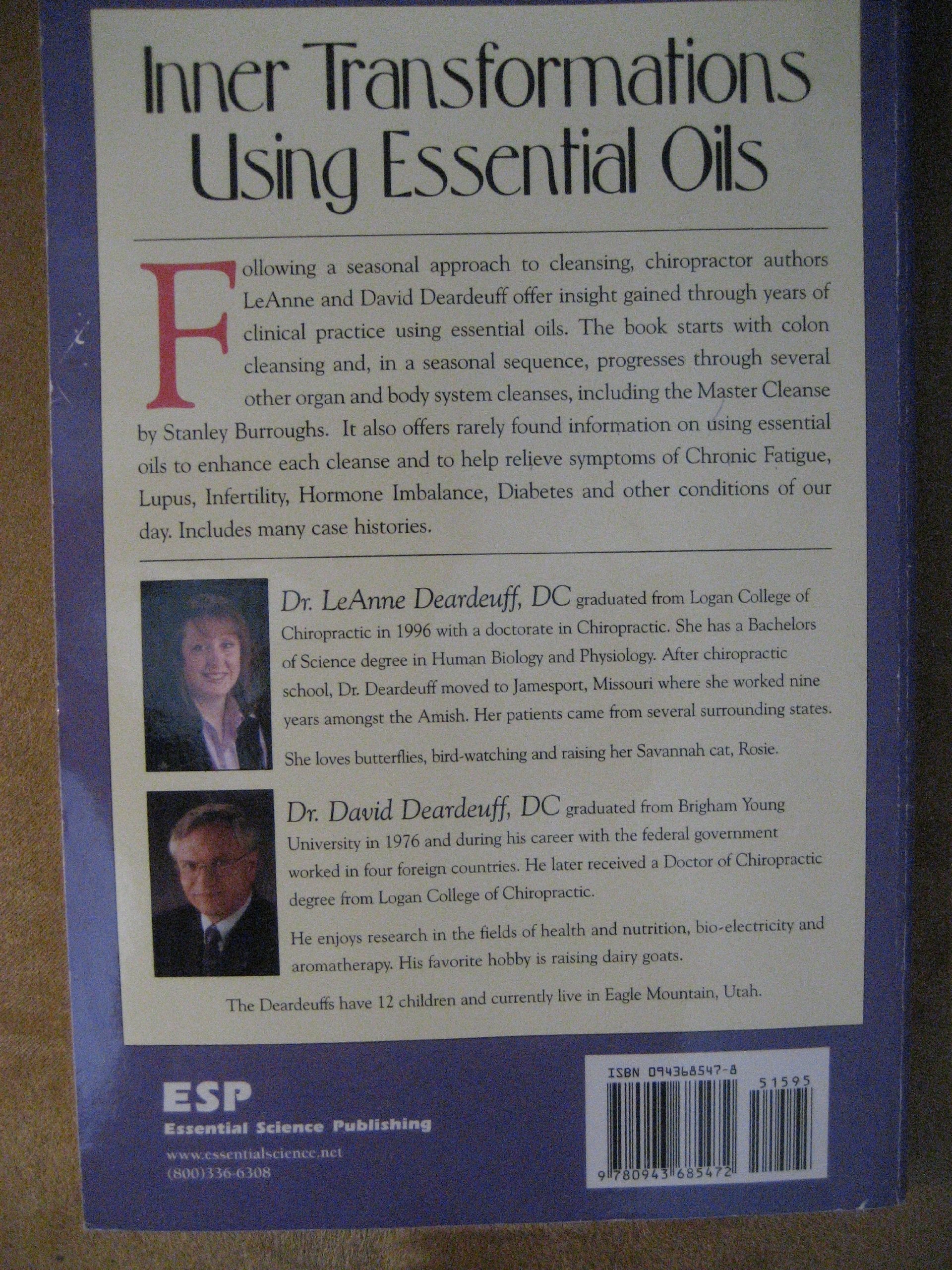 Inner Transformations Using Essential Oils: Powerful Cleansing Protocols for Increase Energy and Better Health used book depot
