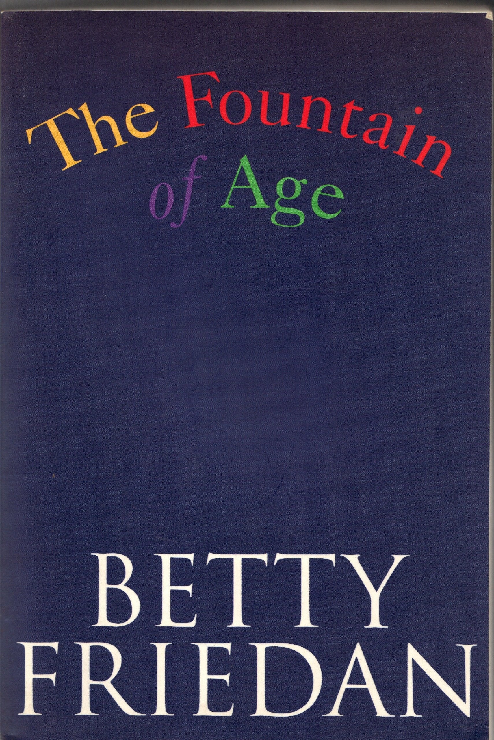 The Fountain of Age used book depot