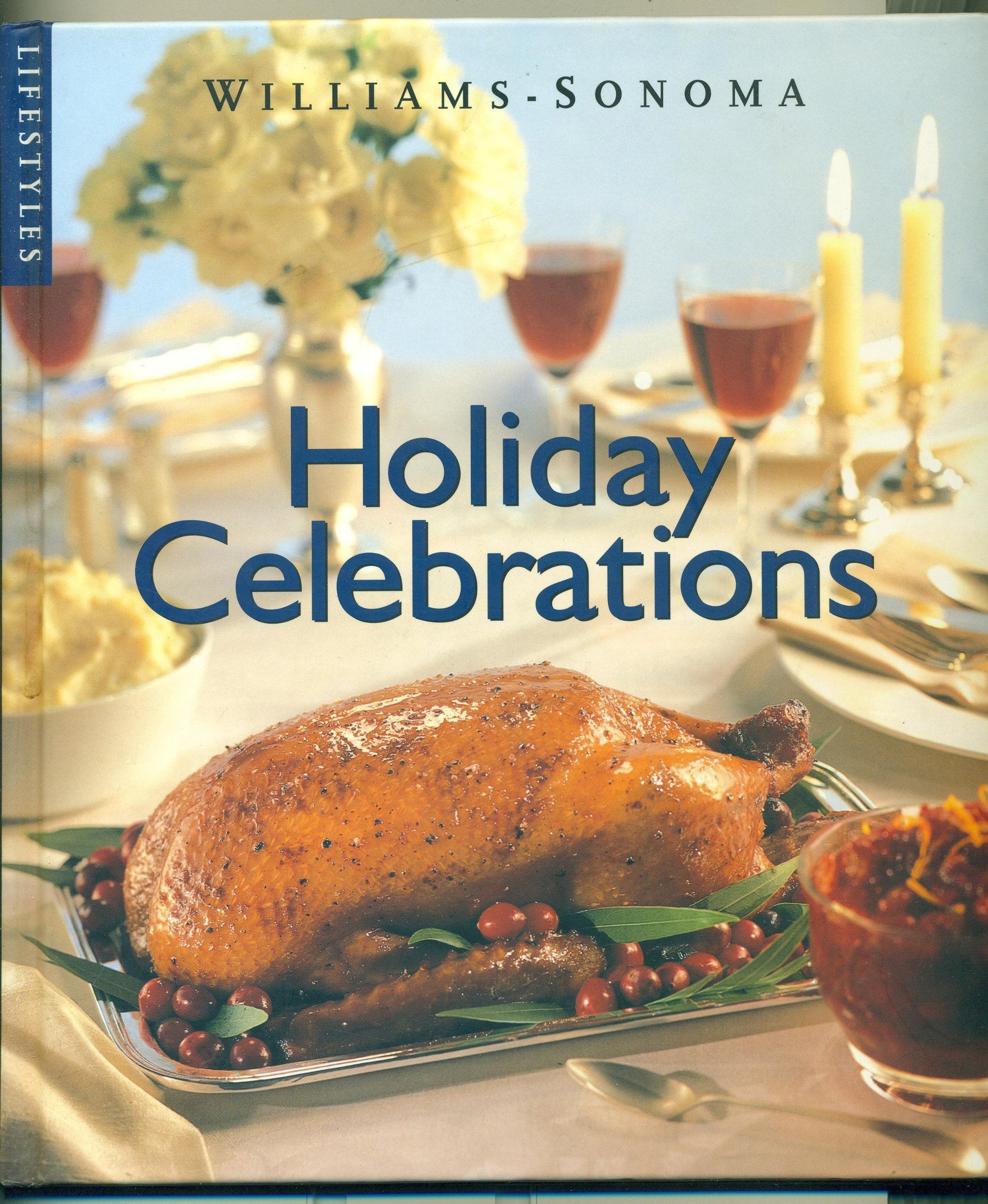 Holiday Celebrations (Williams-sonoma Lifestyles) used book depot