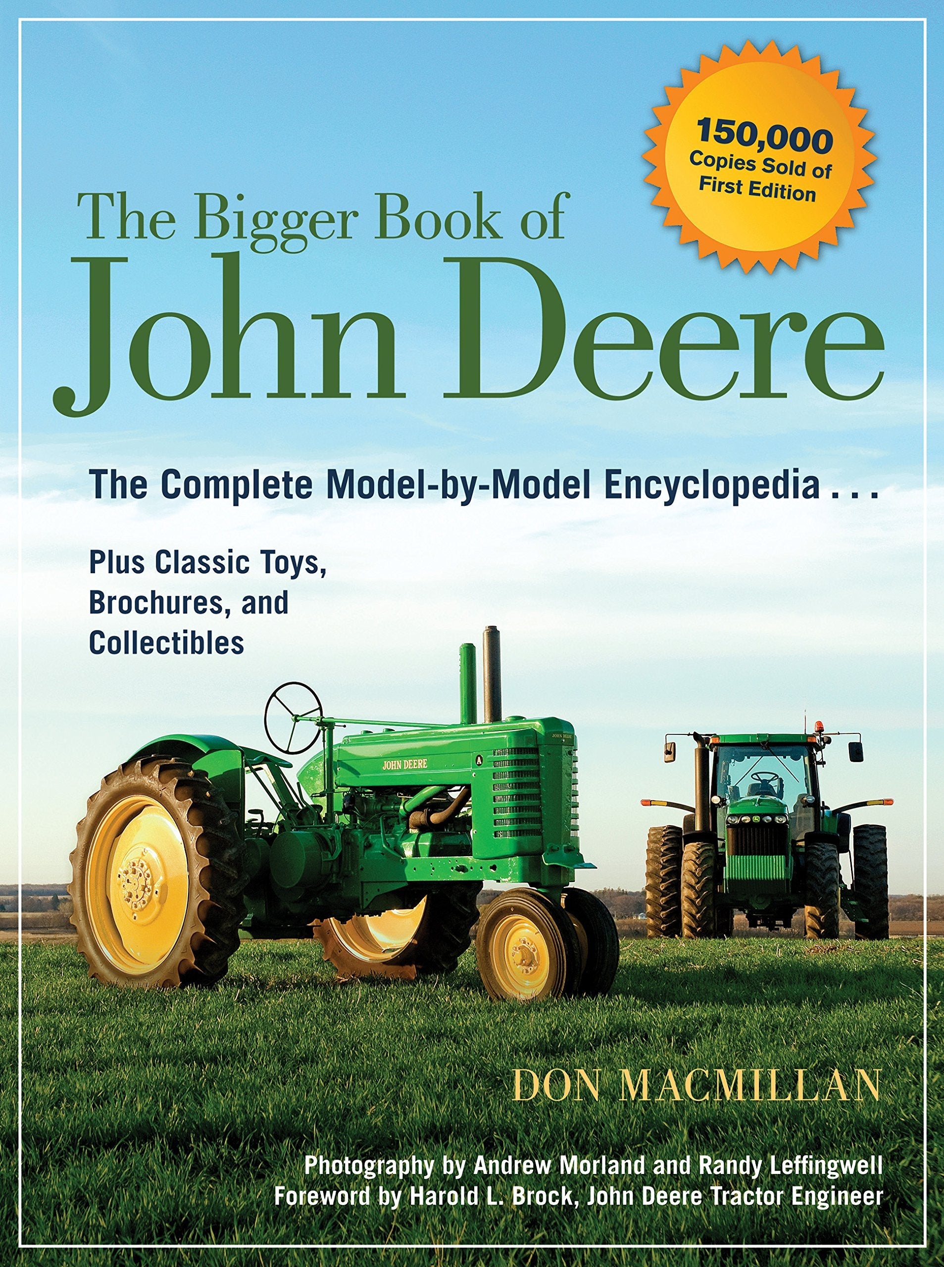 The Bigger Book of John Deere: The Complete Model-by-Model Encyclopedia Plus Classic Toys, Brochures, and Collectibles used book depot