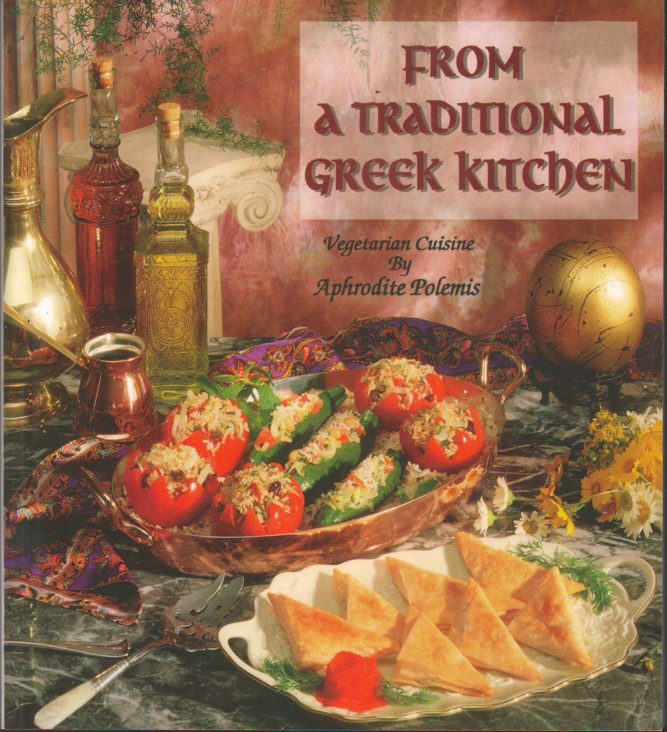 From a Traditional Greek Kitchen (Healthy World Cuisine) used book depot