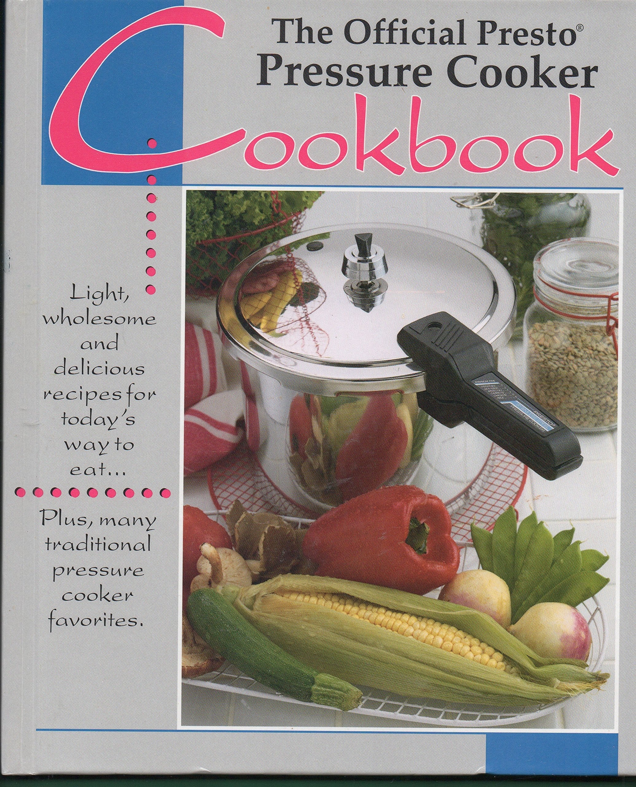 The Official Presto Pressure Cooker Cookbook used book depot