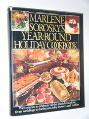 Marlene Sorosky's Year-Round Holiday Cookbook used book depot