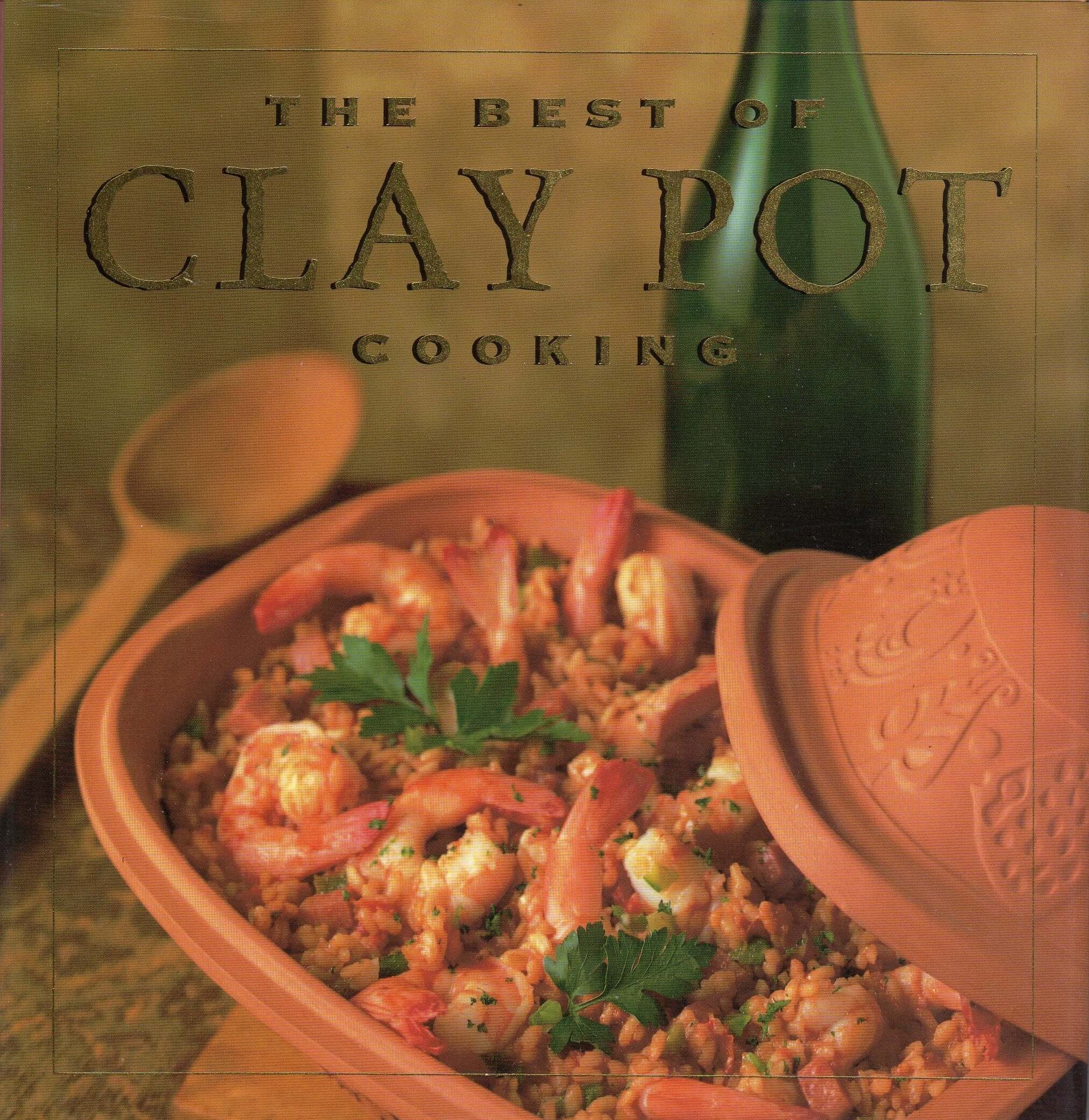 The Best of Clay Pot Cooking used book depot