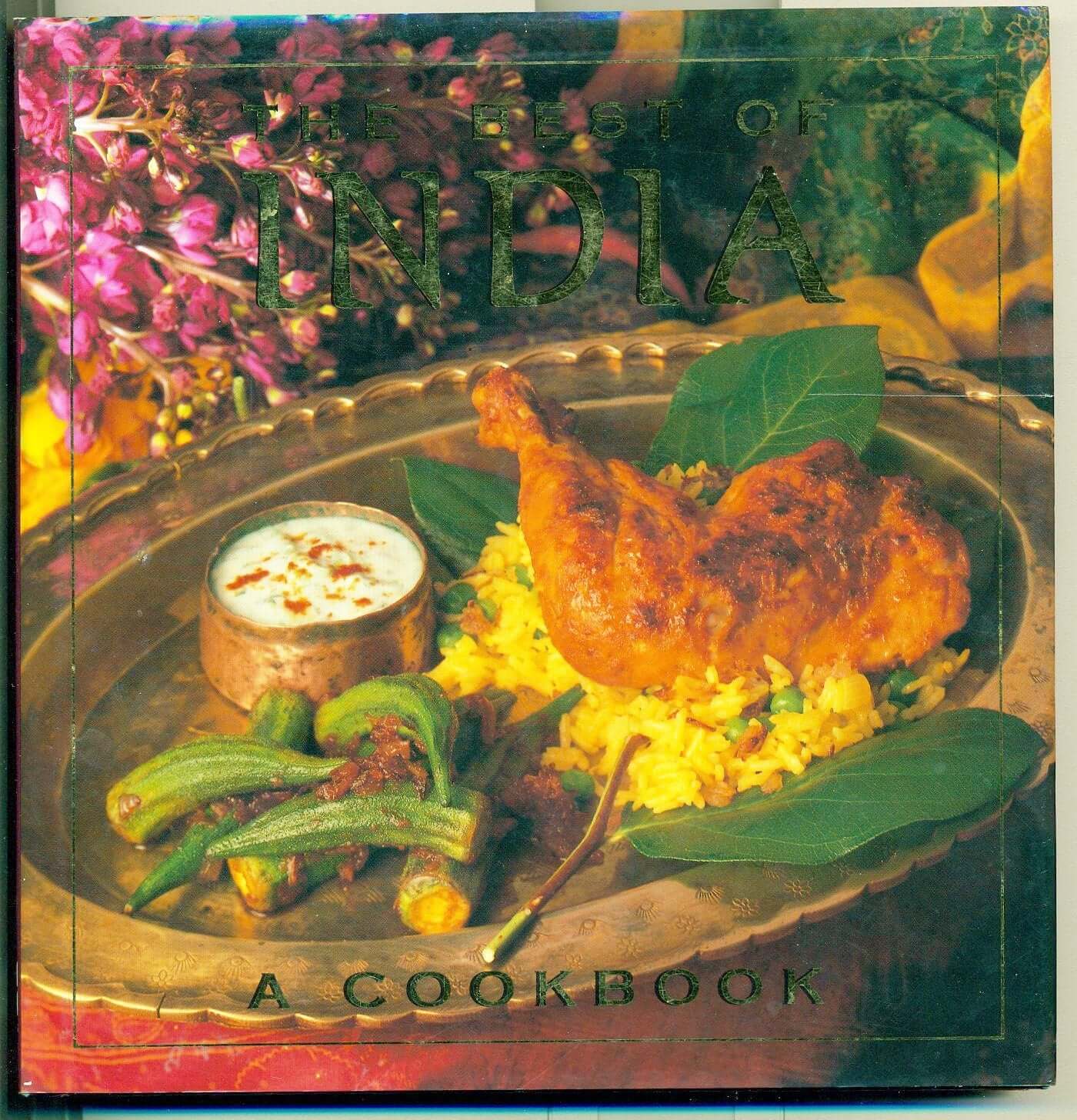 The Best of India: A Cookbook used book depot
