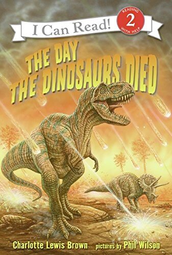 Day the Dinosaurs Died, The (I Can Read!) used book depot