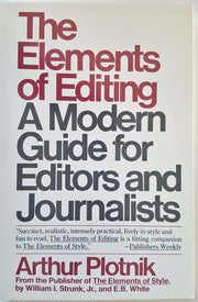 The Elements of Editing: A Modern Guide for Editors and Journalists used book depot