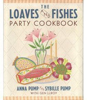 The Loaves and Fishes Party Cookbook used book depot