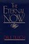 The Eternal Now used book depot