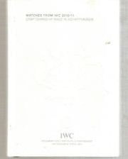 Watches From Iwc Craftsmanship Made in Schaffhausen 2010 11