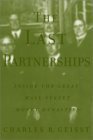 The Last Partnerships: Inside the Great Wall Street Dynasties Geisst, Charles R