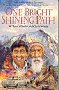 One Bright Shining Path: Faith in the Midst of Terrorism used book depot