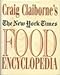 Craig Claibornes New York Times Food Encyclopedia Claiborne, Craig