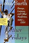Further Fridays: Essays, Lectures, and Other Nonfiction, 1984-1994 used book depot