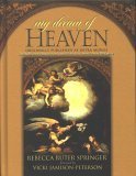 My Dream of Heaven: A Nineteenth Century Spiritual Classic (Originally Known as Intra Muros) used book depot