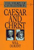 Caesar and Christ The Story of Civilization III Durant, Will