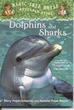 Dolphins and Sharks Magic Tree House Research Guide [Paperback] Osborne, Mary Pope