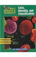 Cells, Heredity, and Classification (Holt Science & Technology, Short Course C) used book depot