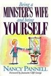 Being a Minister's Wife-- And Being Yourself used book depot