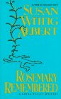 Rosemary Remembered (China Bayles Mysteries) used book depot